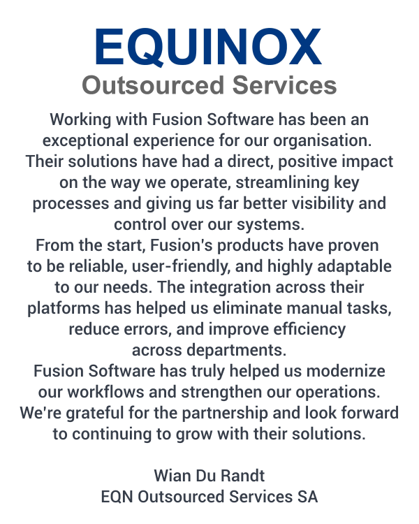 Equinox Outsourced Services testimonial describing how Fusion Software streamlined operations, improved system visibility, reduced manual tasks, and increased efficiency across departments.